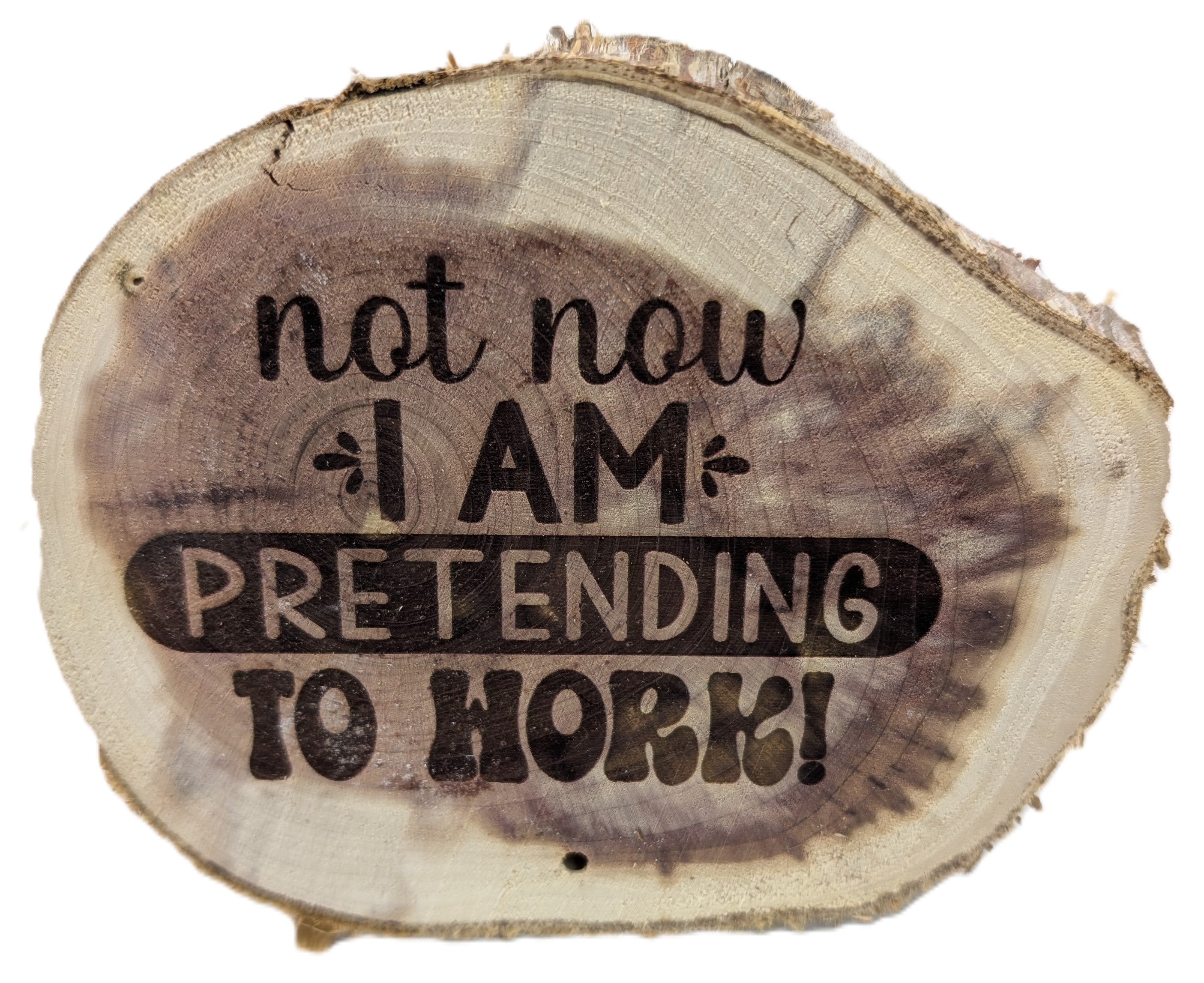 Not Now I Am Pretending To Work Cedar Desk Sitter Sign
